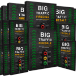 Big Traffic Firesale PDFs & Video Training